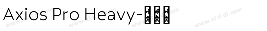 Axios Pro Heavy字体转换